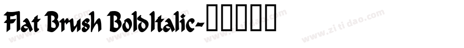 Flat Brush BoldItalic字体转换